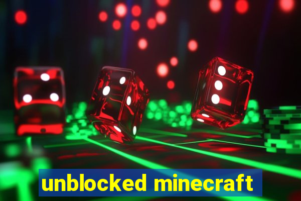 unblocked minecraft